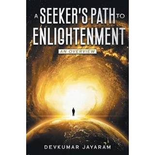 A Seeker's Path to Enlightenment