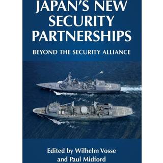 Japan's New Security Partnerships
