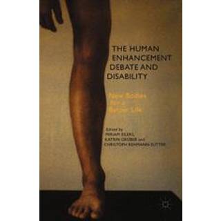 The Human Enhancement Debate and Disability