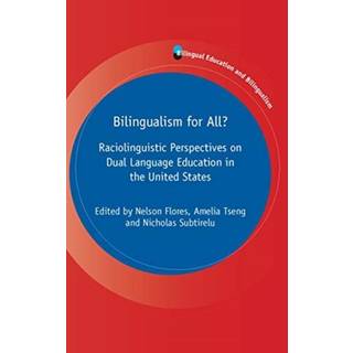 Bilingualism for All?
