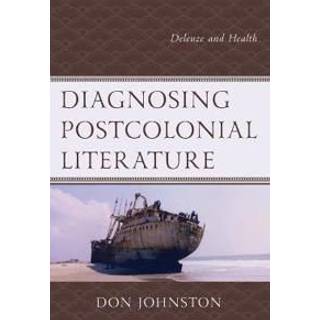 Diagnosing Postcolonial Literature