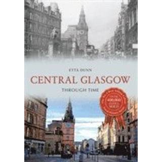 Central Glasgow Through Time
