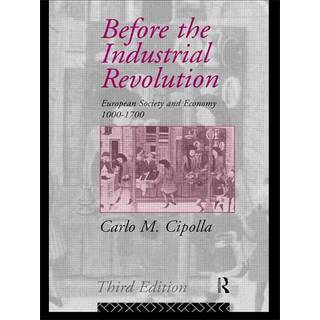 Before the Industrial Revolution