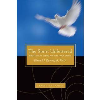 The Spirit Unfettered