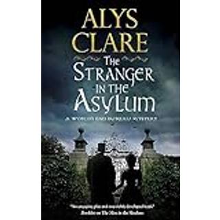 The Stranger in the Asylum