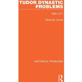 Tudor Dynastic Problems