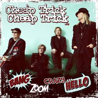 Cheap Trick - Bang,zoom,crazy Hello