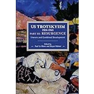US Trotskyism 19281965 Part III: Resurgence
