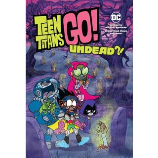 Teen Titans Go!: Undead?!