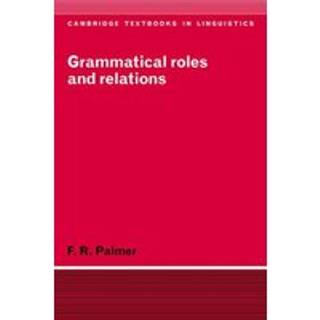 Grammatical Roles and Relations