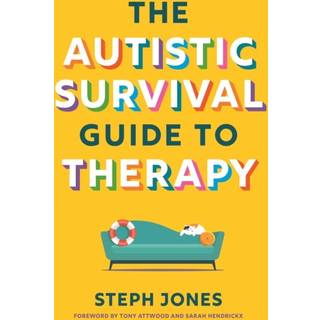 The Autistic Survival Guide to Therapy