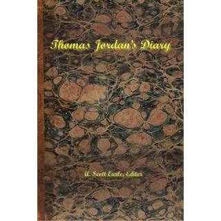 Thomas Jordan's Diary