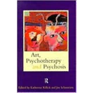 Art, Psychotherapy and Psychosis