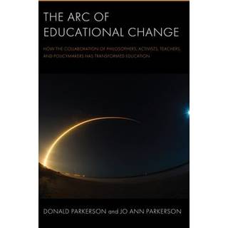 The Arc of Educational Change