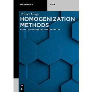 Homogenization Methods (4, 2023) | Rainer Gluge