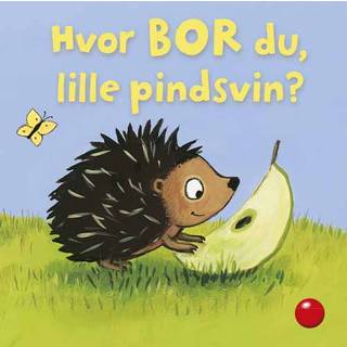Hvor BOR du, lille pindsvin? - Børnebog