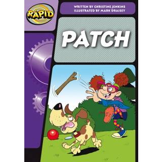 Rapid Phonics Step 3: Patch! (Fiction)