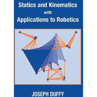 Statics and Kinematics with Applications to Robotics