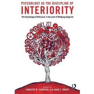 Psychology as the Discipline of Interiority