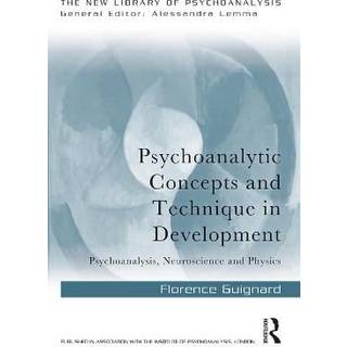 Psychoanalytic Concepts and Technique in Development
