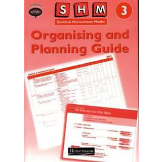 Scottish Heinemann Maths 3: Organising and Planning Guide