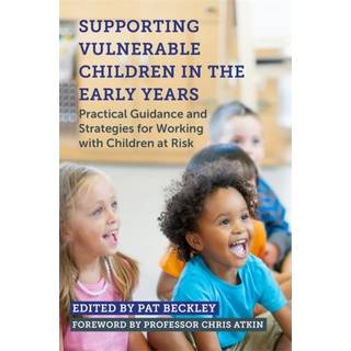 Supporting Vulnerable Children in the Early Years