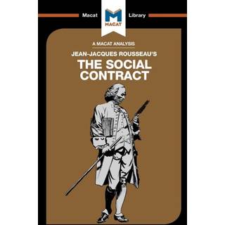 An Analysis of Jean-Jacques Rousseau's The Social Contract