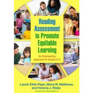 Reading Assessment to Promote Equitable Learning