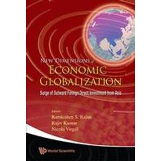 New Dimensions Of Economic Globalization: Surge Of Outward Foreign Direct Investment From Asia