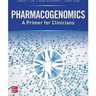 Pharmacogenomics: A Primer for Clinicians