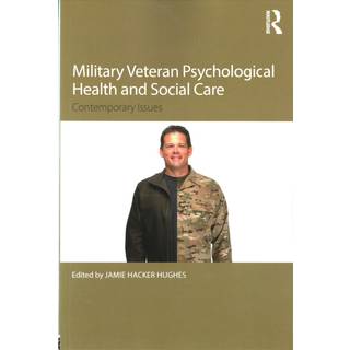 Military Veteran Psychological Health and Social Care