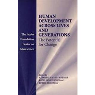 Human Development across Lives and Generations