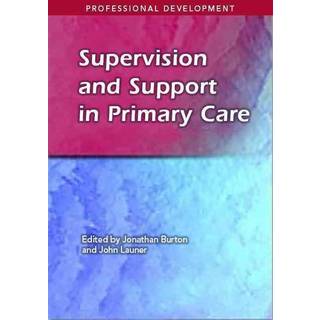 Supervision and Support in Primary Care