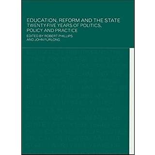 Education, Reform and the State