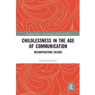 Childlessness in the Age of Communication