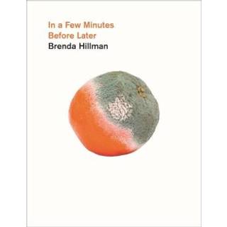 In a Few Minutes Before Later