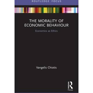 The Morality of Economic Behaviour
