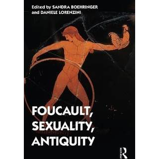 Foucault, Sexuality, Antiquity