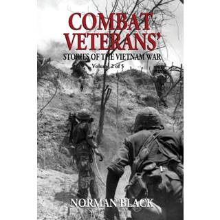 Combat Veterans' Stories of the Vietnam War