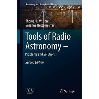 Tools of Radio Astronomy - Problems and Solutions
