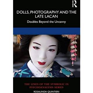 Dolls, Photography and the Late Lacan