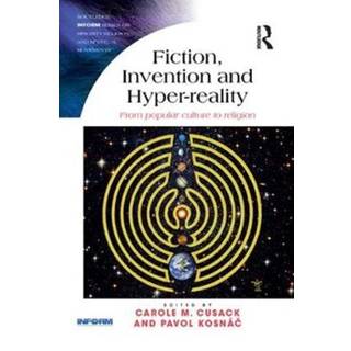 Fiction, Invention and Hyper-reality