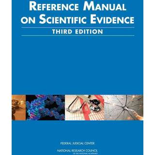 Reference Manual on Scientific Evidence