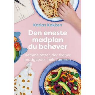 Signe Severin, Karlas køkken - Den eneste madplan du behøver