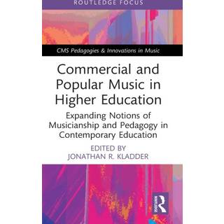Commercial and Popular Music in Higher Education