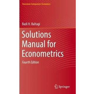 Solutions Manual for Econometrics