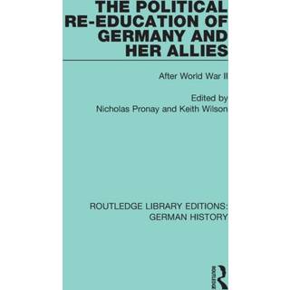 The Political Re-Education of Germany and her Allies