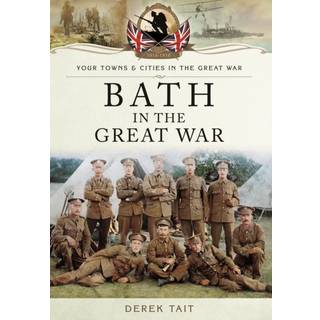 Bath in the Great War
