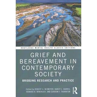 Grief and Bereavement in Contemporary Society