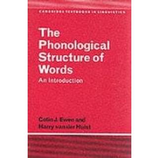 The Phonological Structure of Words